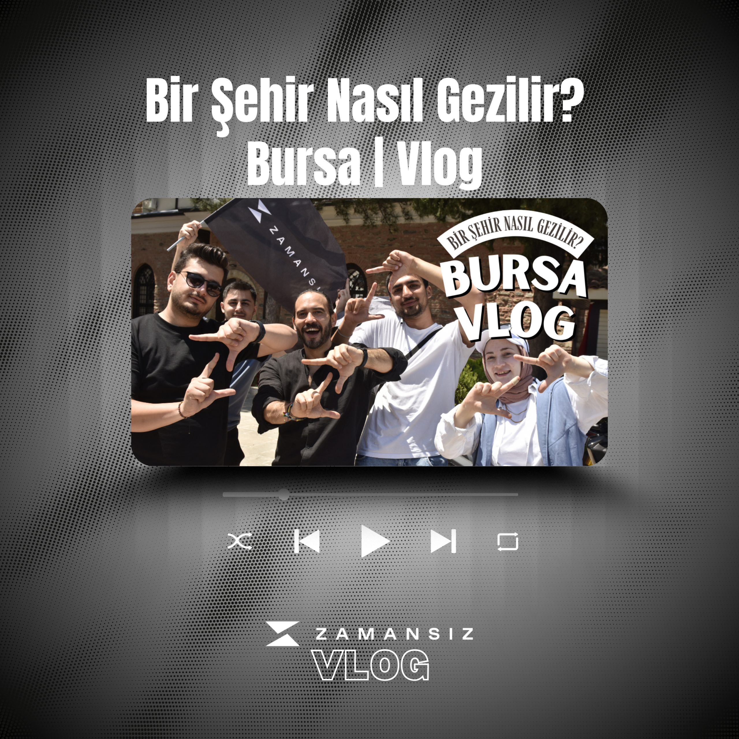 Bir Şehir Nasıl Gezilir? – Bursa Vlog